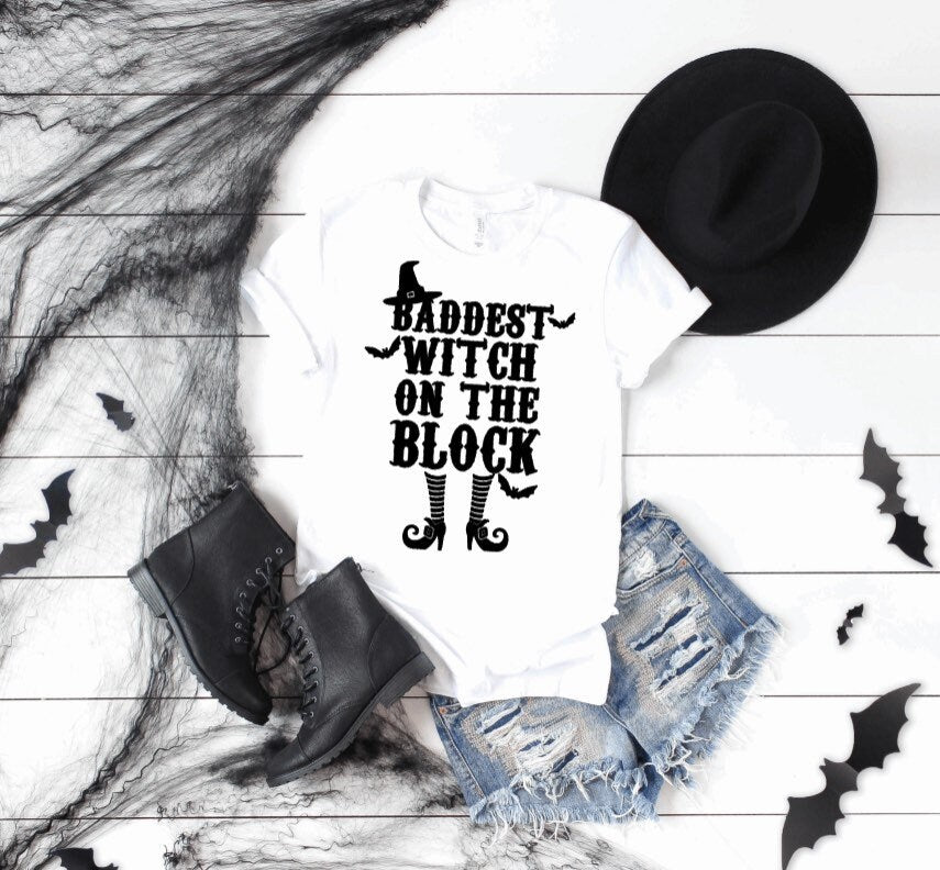 Baddest Witch on the Block, witch, Halloween shirt, ladies t-shirt