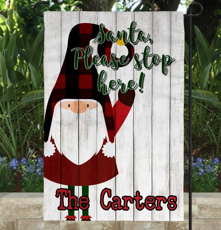 Santa, Please Stop Here | Custom Yard Flag | Garden Flag | Christmas Decor