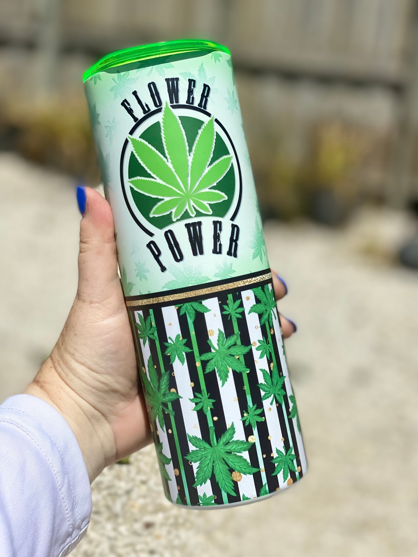 Flower Power | 20oz skinny tumbler | 420 tumbler | Adult Humor