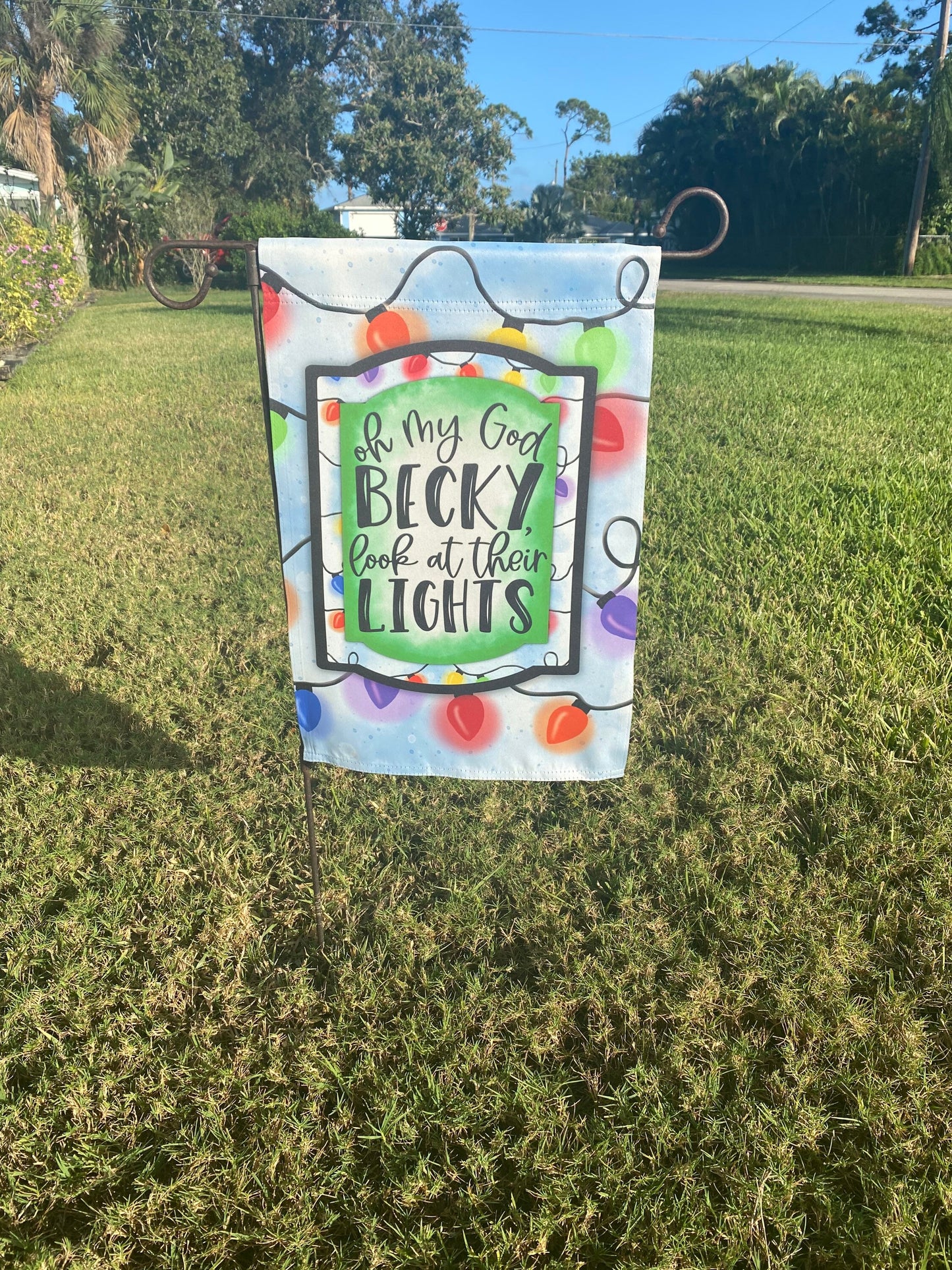 Oh My God Becky Look At Their Lights | Custom Yard Flag | Garden Flag | Christmas Flag