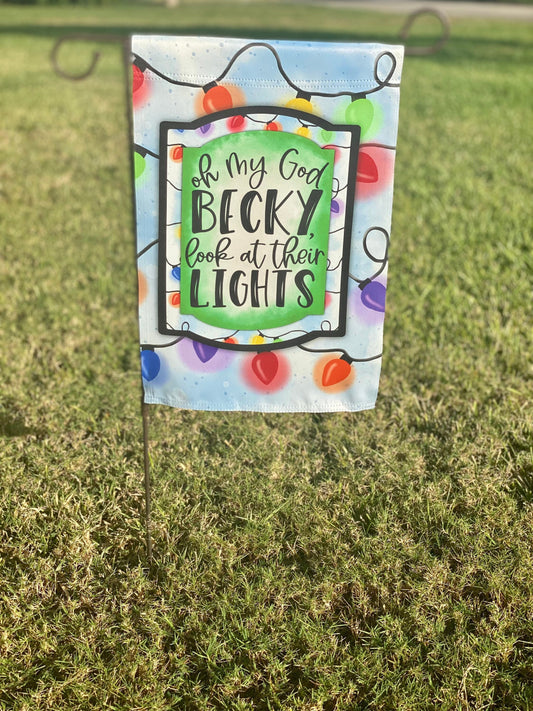 Oh My God Becky Look At Their Lights | Custom Yard Flag | Garden Flag | Christmas Flag