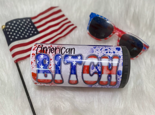 American Bitch | 4-in-1 Can Cooler | Skinny Can | Red, White & Blue Tie Dye | Beer Coolie | Patriotic | America Cup