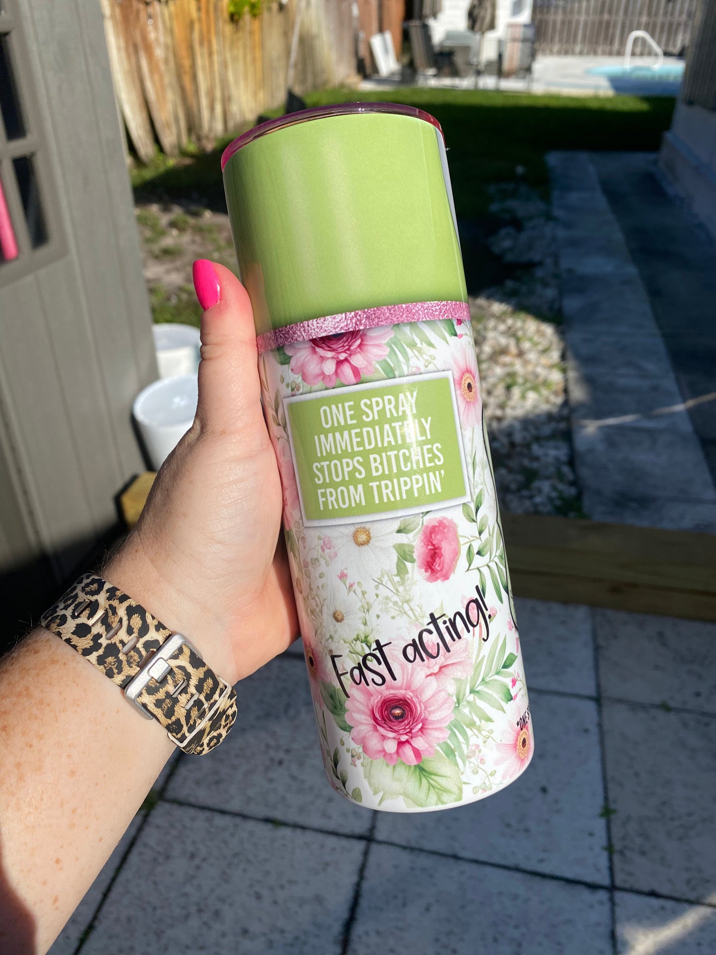 Bye Bitch Spray Can| 20oz skinny tumbler | Floral | Drinking Cup | Bitch Repellent