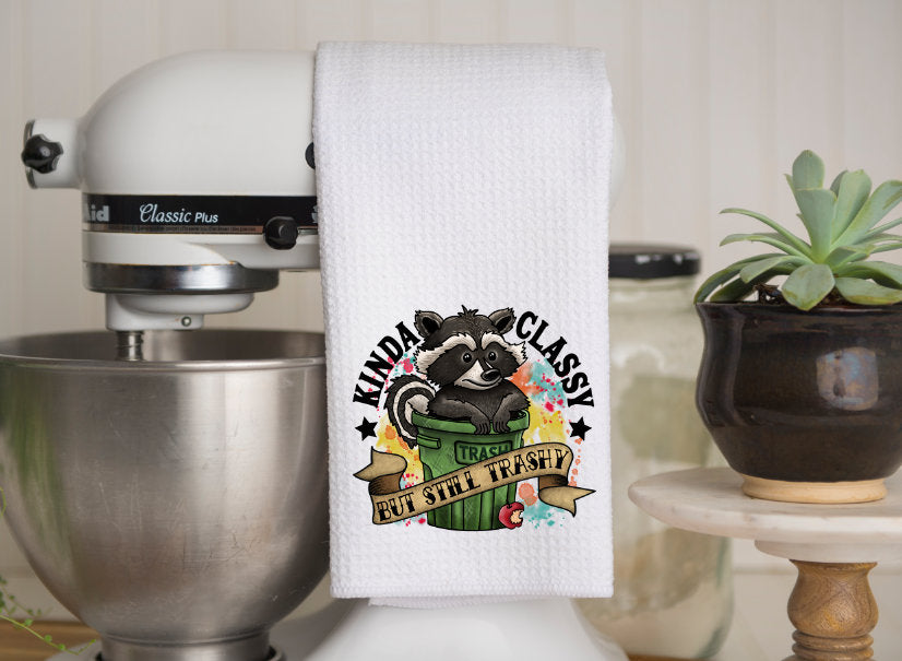 Funny Kitchen Towel | Kinda Classy, Kinda Trashy | Neighbor Gift | Dish Towel | Raccoons