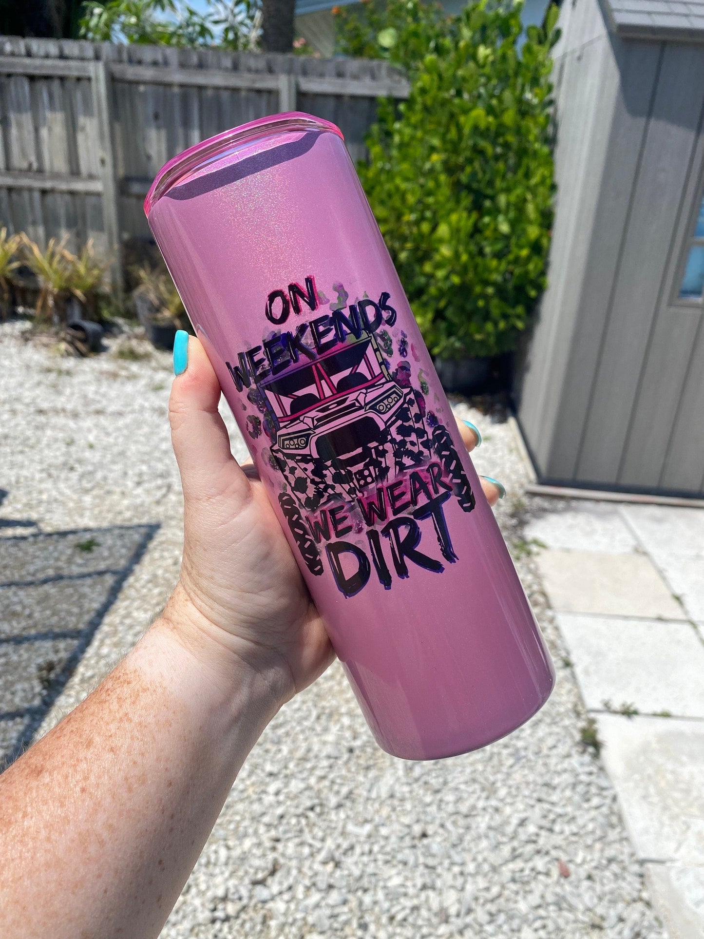 On Weekends We Wear Dirt | 20oz skinny tumbler | Hot Pink Shimmer | Drinking Cup | Off-roading | RZR